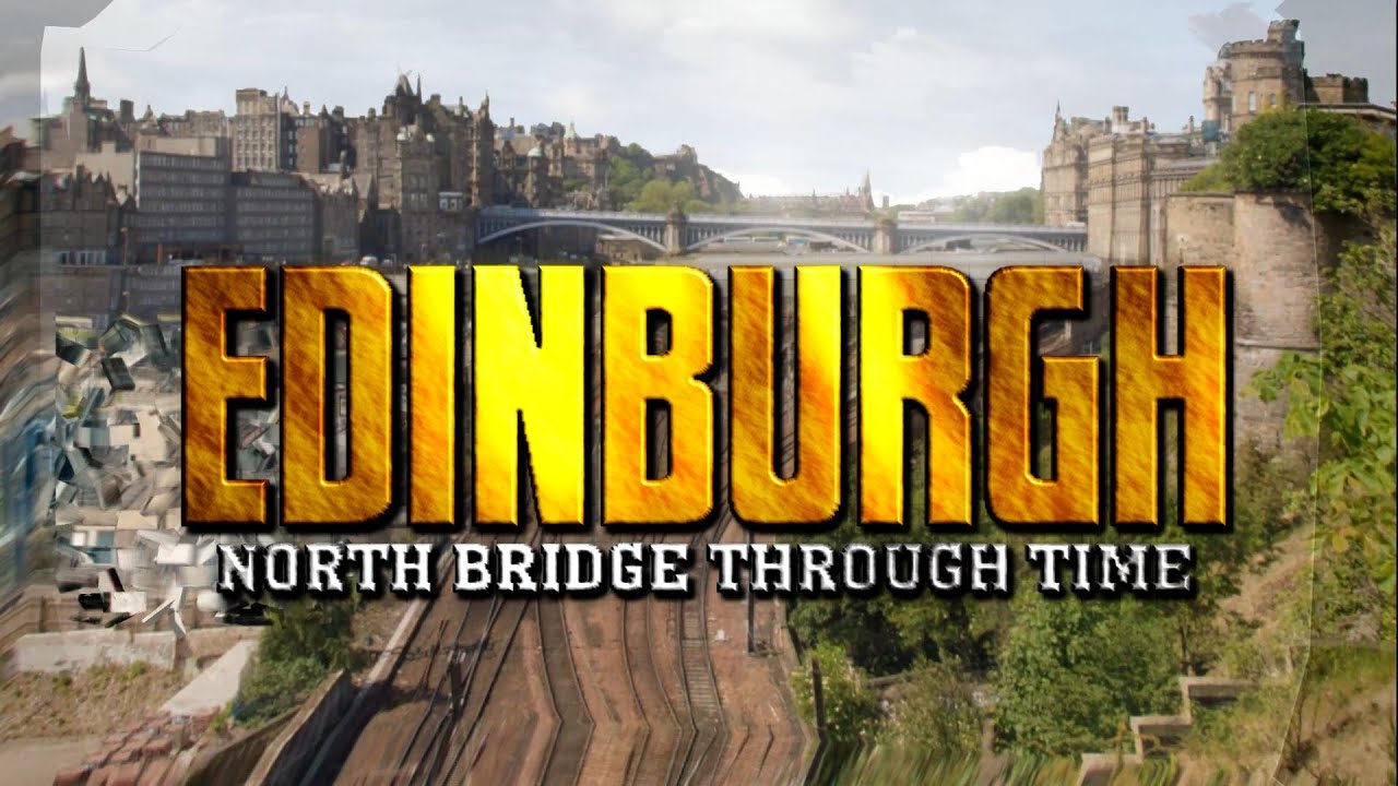 Edinburgh North Bridge Through Time (2021-1690 Animated Timeline)