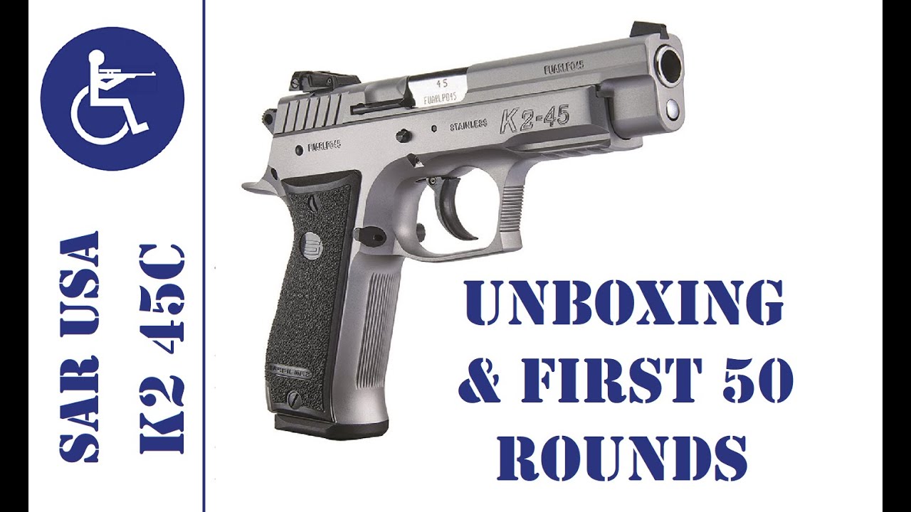 SAR USA K2 45C Unboxing & 1st 50 Rounds #SAR_USA_K2_45_Compact, #SAR_K2_45C, #Sarsilmaz #SAR_K2_45