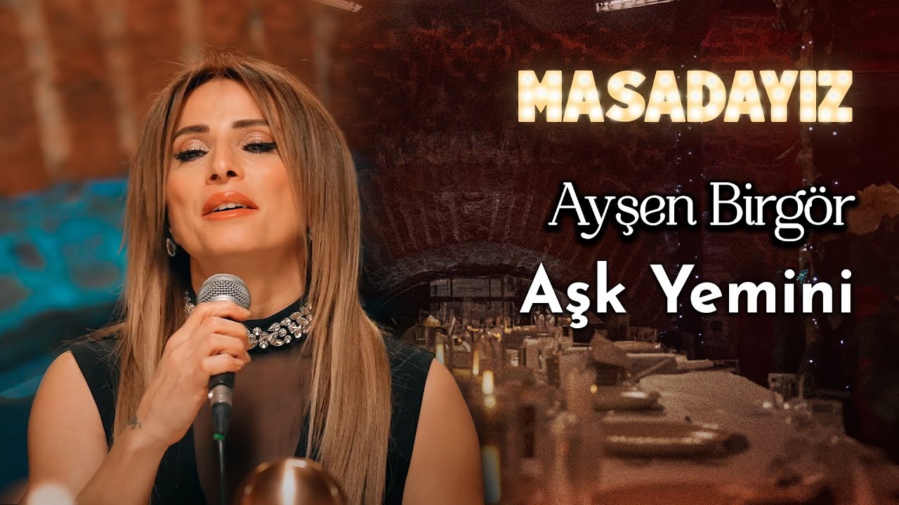 Ayşen Birg&ouml;r - Aşk Yemini