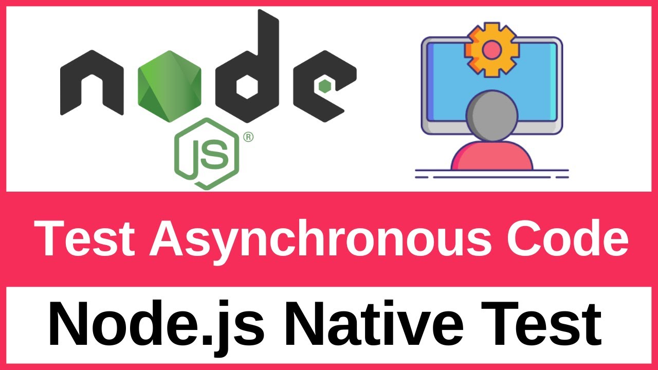 Учебник 4 по Node.js Native Test Runner &mdash; Тестирование асинхронного кода (обратные вызовы, обещан...