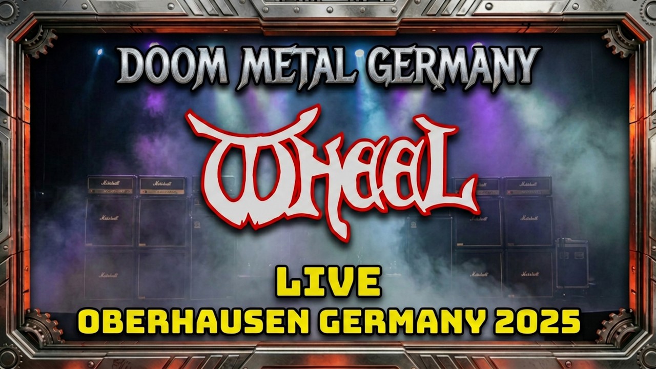 WHEEL - EPIC DOOM METAL GERMANY - LIVE 19.06. 2025 OBERHAUSEN GERMANY {FULL SHOW}