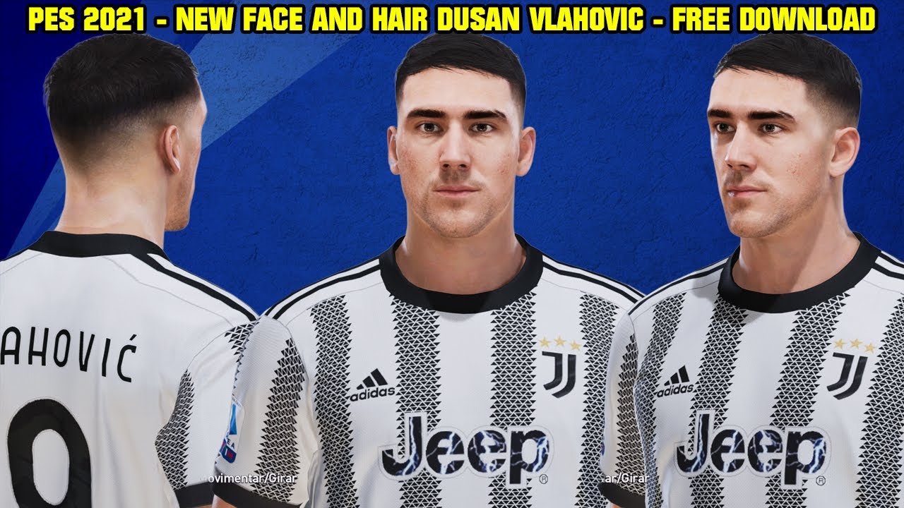 PES 2021 - NEW FACE AND HAIR DUSAN VLAHOVIC - By: Kodigo Facemaker - 4K