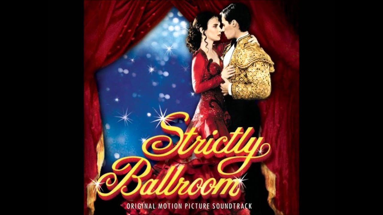 Strictly Ballroom Soundtrack - Scott & Fran's Paso Doble