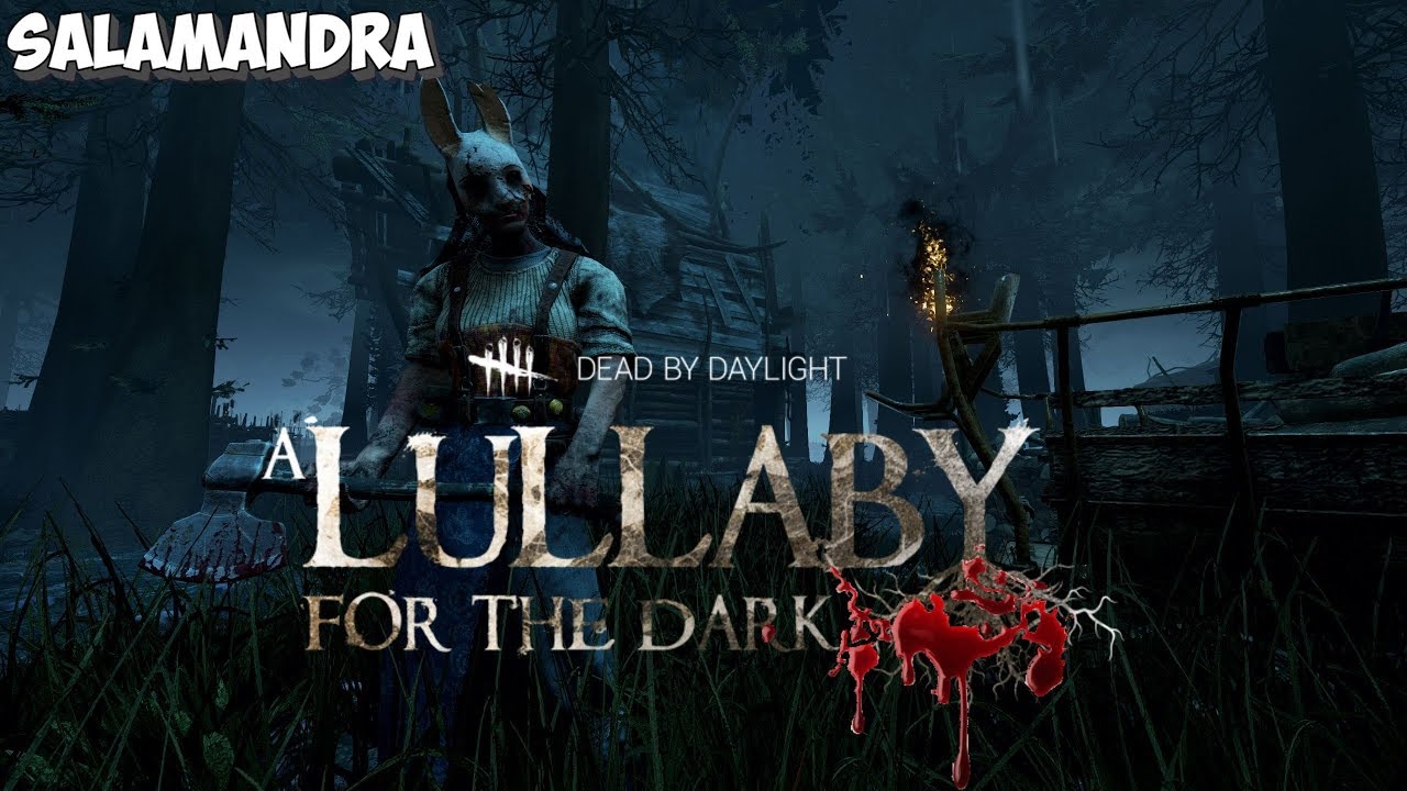 Dead by Daylight. Охотница - Колыбельная для темноты!