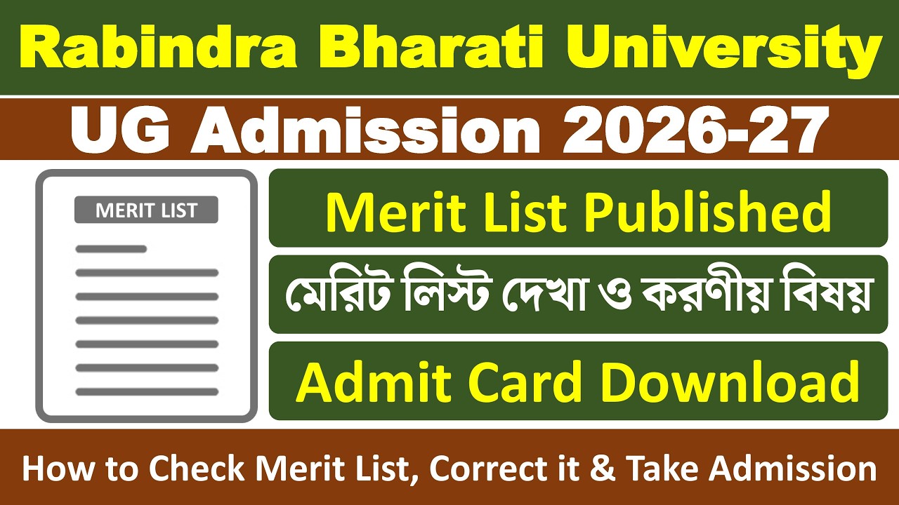 Rabindra Bharati University UG Admission 2026-2027: Merit List, Admit Card & Take Admission