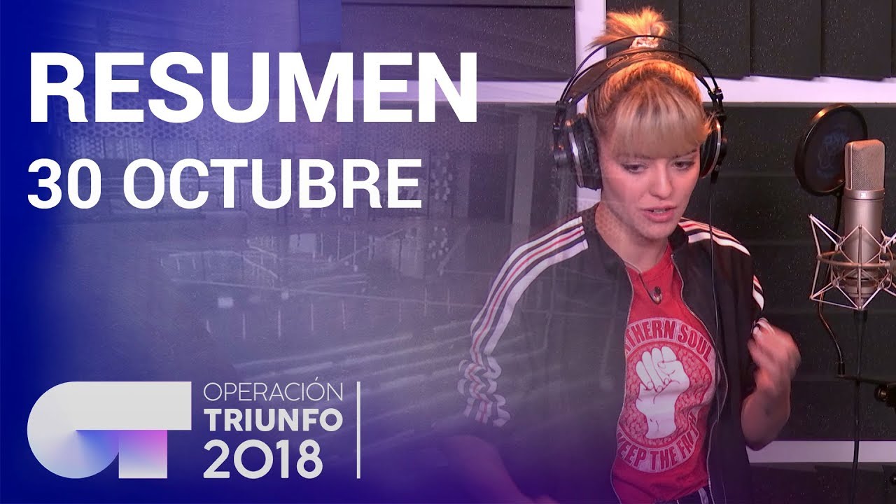 Resumen diario OT 2018 | 30 OCTUBRE