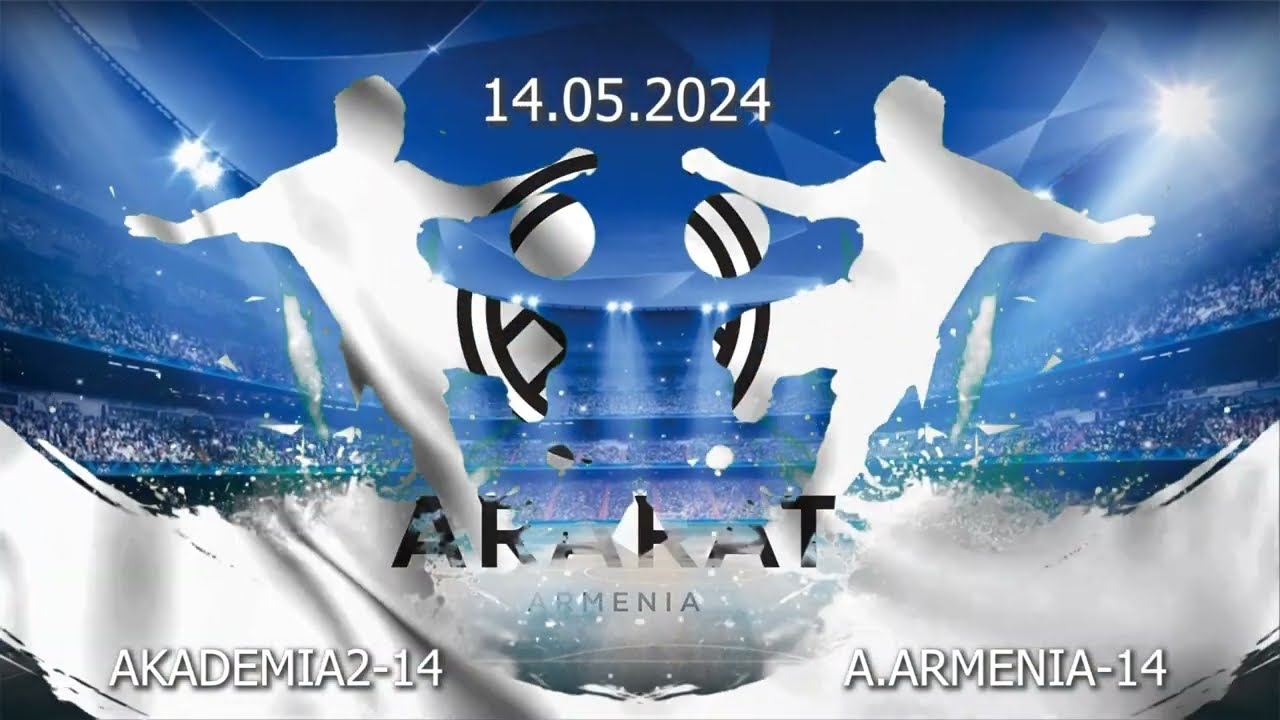 AKADEMIA2 14  VS  ARARAT ARMENIA 14