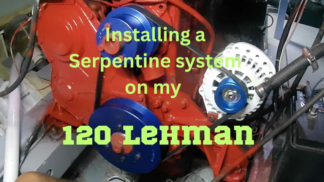 Installing a Serpentine belt system on out 1975 120 Lehman