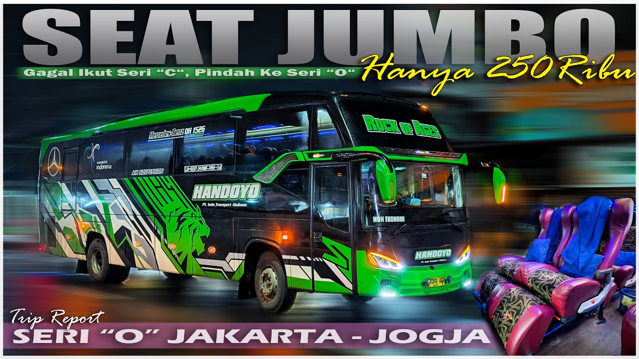 PERJALANAN SERU & BERKESAN MESKI GAGAL DAPAT UNIT INCARAN 🤭 Trip Po. Handoyo Seri O Jakarta - Jogja
