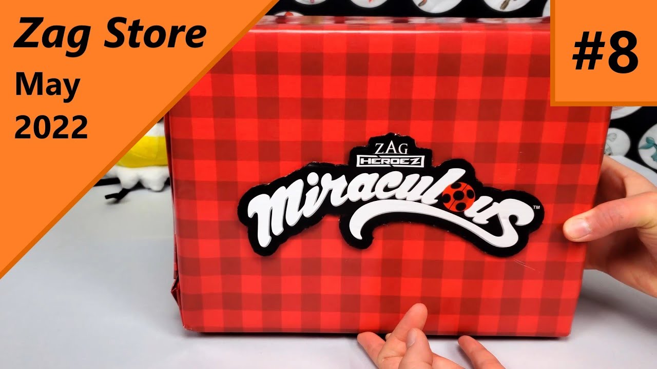 Unboxing Miraculous Ladybug Zag Store Box #8 - May 2022