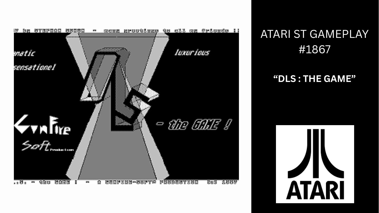 DLS : The Game (Atari ST / Gameplay #1867)