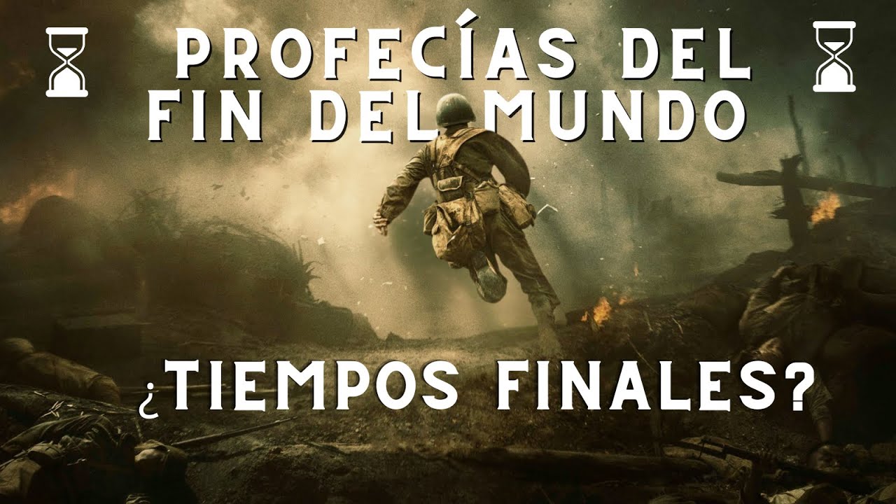 Profecías de los tiempos finales  descritas en la Biblia