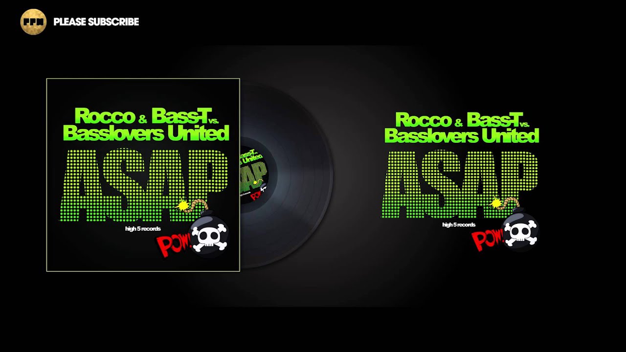Rocco & Bass-T vs. Basslovers United - Asap