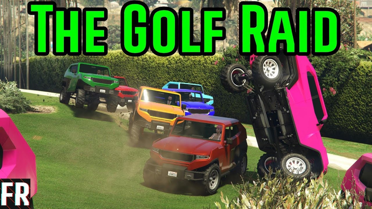 Gta 5 Challenge - The Golf Raid