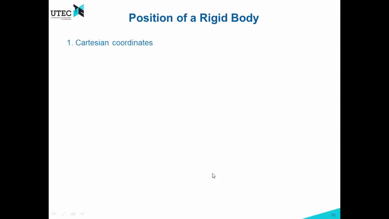Lecture 1c - 2,3: Position and Orientation of Rigid Bodies (Robotics UTEC 2018-1)