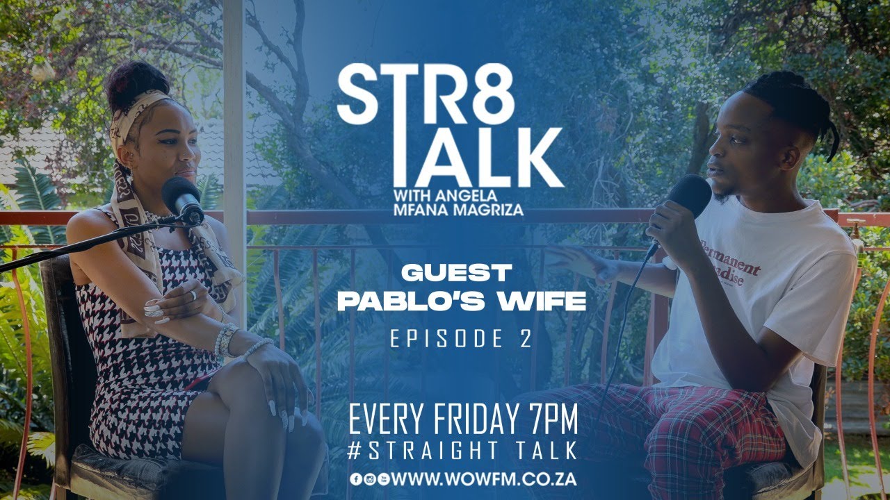Str8Talk Ep. 2 | Pablo's Wife , relationship with Wayde Van Niekerk, Stogie T, Major Steez