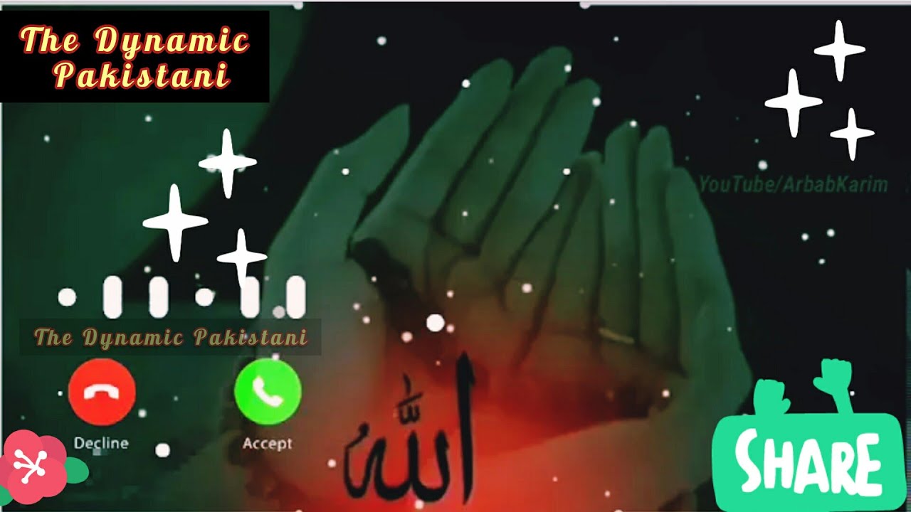 islamic ringtone 2020,duaien mangain, islamic poetry by the dynamic Pakistani