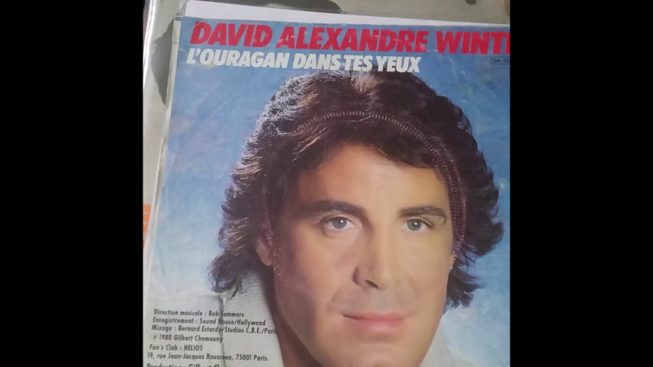 L'ouragan dans tes yeux (David Alexandre Winter)