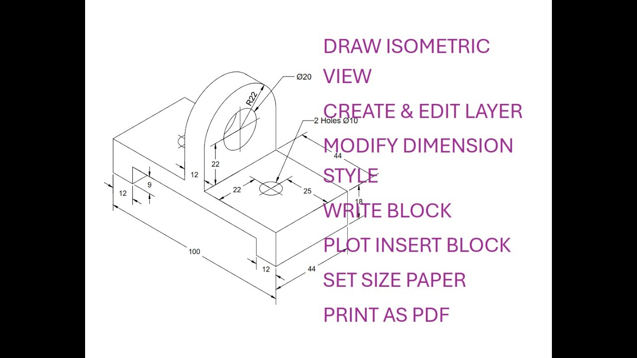 AUTOCAD: TUTORIAL 02 - DRAW ISOMETRIC VIEW IN AUTOCAD DRAFTING