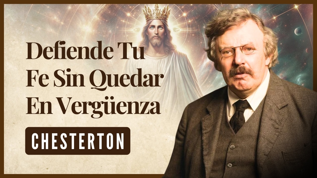 Cómo Responder las 7 Objeciones Más Comunes Contra Dios (Método Chesterton)