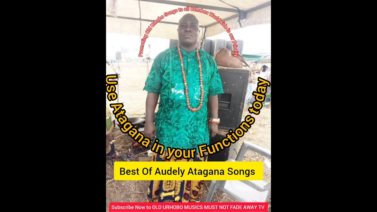BEST OF AUDELY ATAGANA SONGS 
