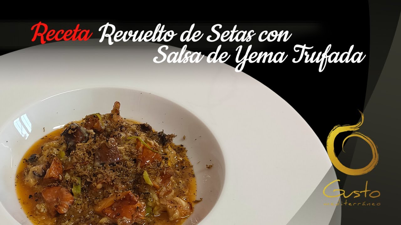 Revuelto de Setas con Salsa de Yema Trufada