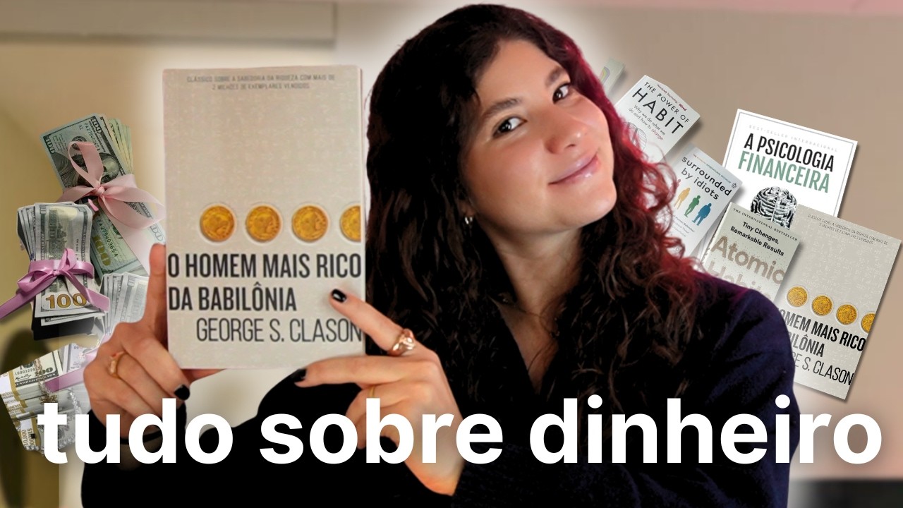 6 Lições SIMPLES Que Aprendi Sobre Dinheiro Que Mudaram Toda Minha Vida