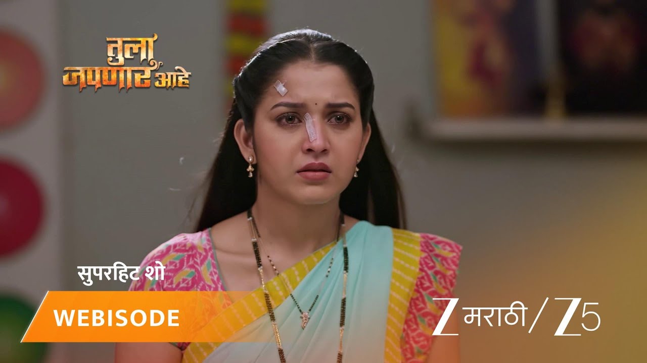 TULA JAPNAR AAHE | EP - 308 | Webisode 2 | Jan 23 2026 | Zee MARATHI