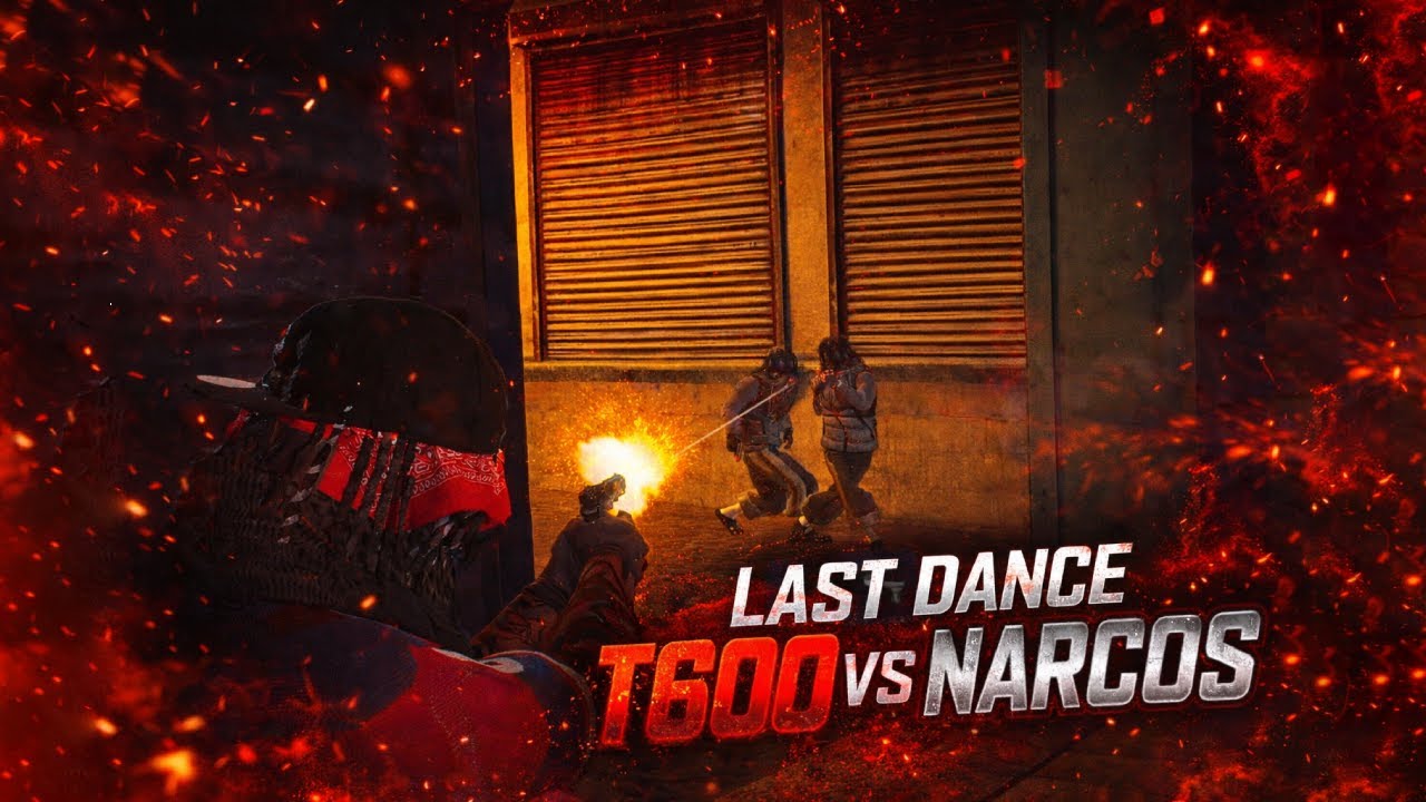Last Dance - Slyyutus & T600 vs Narcos | Bobony RP