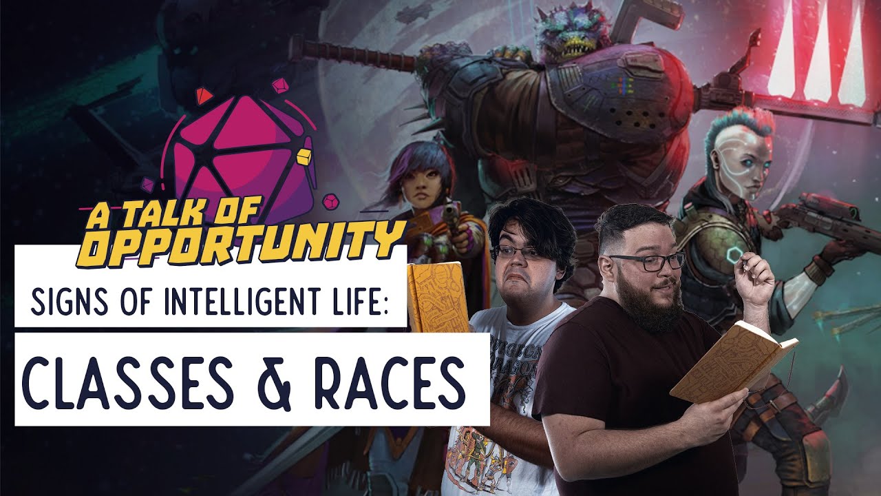 Signs of Intelligent life: Classes and Races