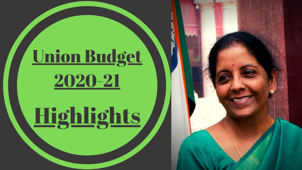 Highlights of Union Budget 2020