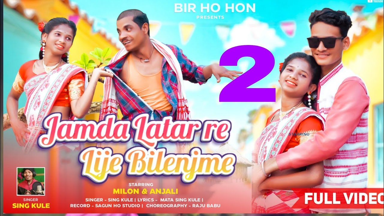 NEW HO MUNDA/FULL VIDEO JAMDA BITERRE LIJE BILENJME ( MILLON GOIPAI AND ANJALI BADRA/ BIR HO HON2025