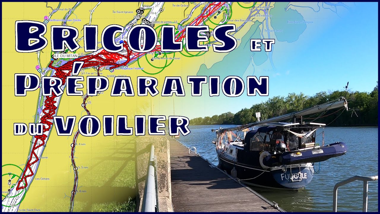 Bricoles, préparation du voilier et début de saison | Ep37 | 4K |