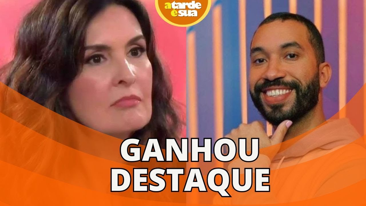 Gil do Vigor passa na frente de Fátima Bernardes e pode ganhar programa, diz colunista
