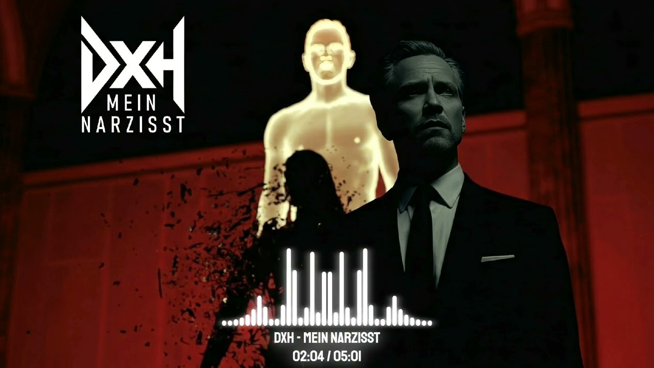 DXH - Mein Narzisst