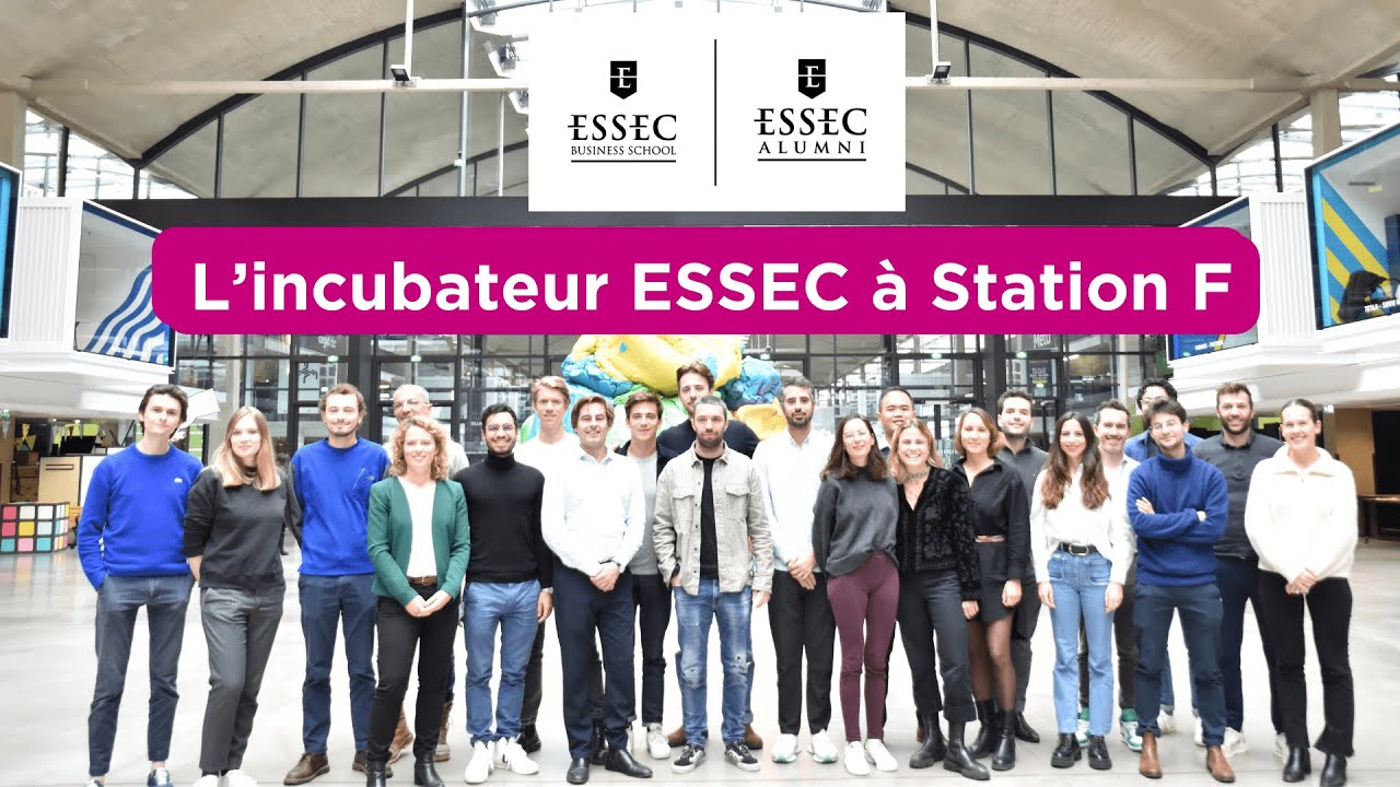 ENTREPRENEURIAT | L'incubateur ESSEC x ESSEC Alumni à Station F
