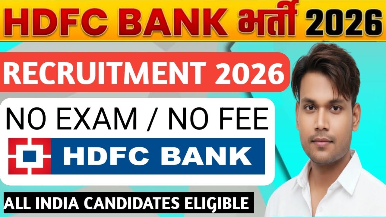 HDFC Bank Recruitment 2026 | Freshers |Latest Bank Jobs | Bank Job Vacancy 2025 |Bank Jobs 2026