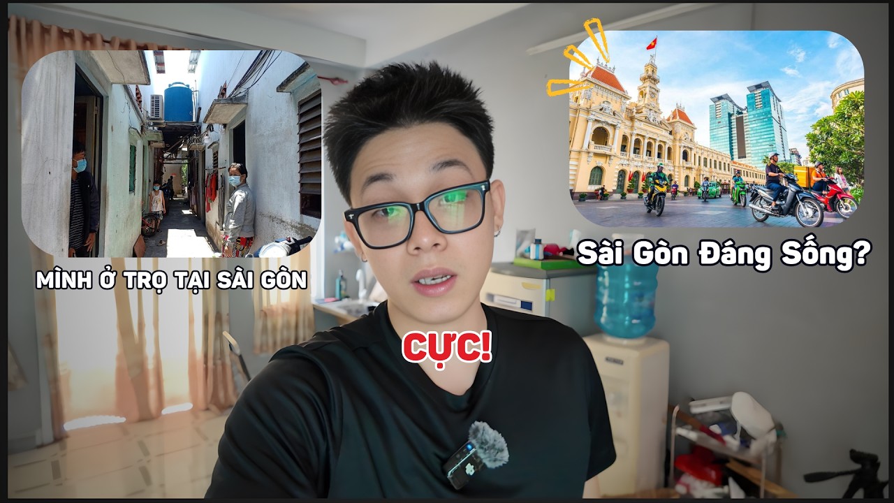 Mình đang ở trọ tại Sài Gòn! ở Sài Gòn để thành công?