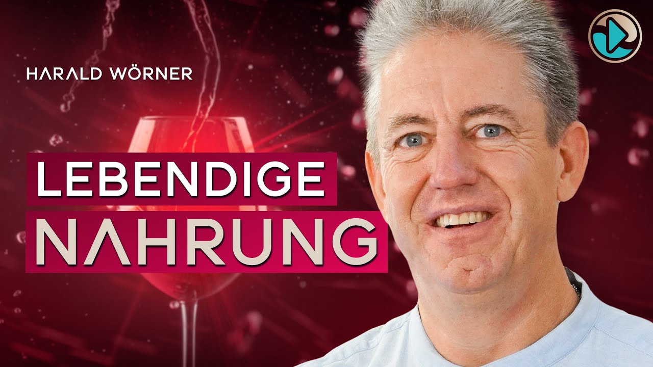 Lebendige Nahrung - Harald Wörner