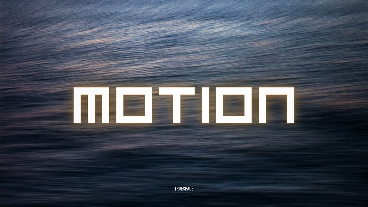 TrueSpace ▻ Motion [ Official Audio ]