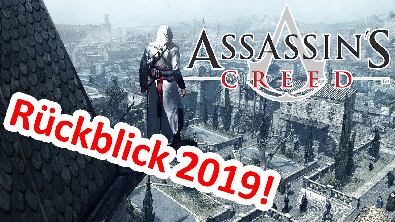 Assassins Creed 1 im Jahre 2019!