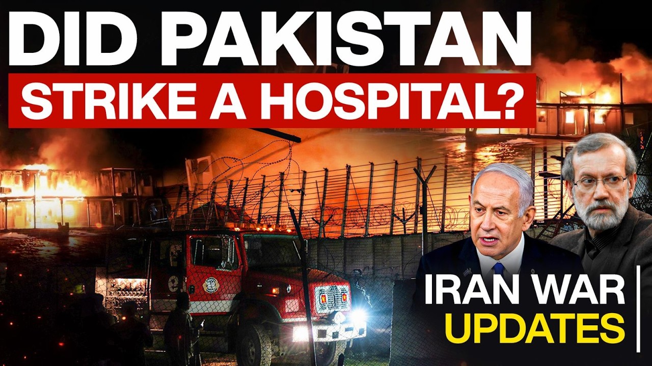 Did Pakistan strike a hospital in Kabul? - Propaganda wars - Iran War Updates - Ali Larijani #TPE