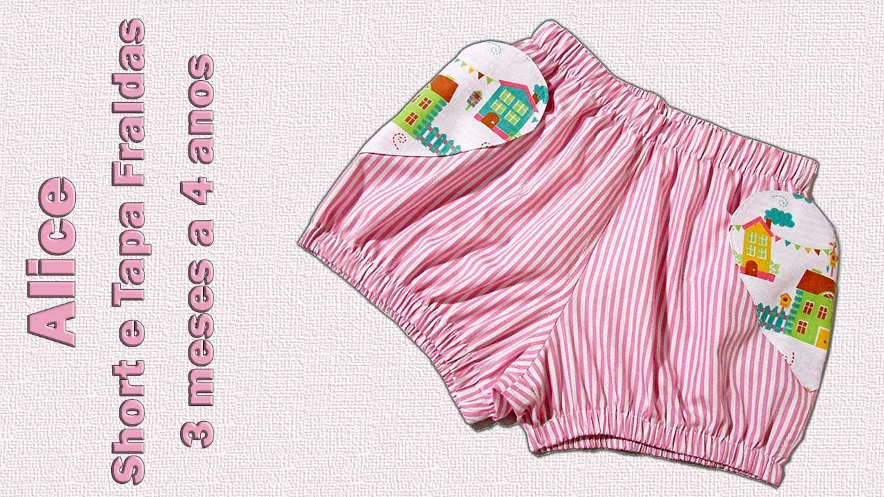 COLEÇÃO INICIANTES-Alice - Short e Tapa Fraldas-3 meses a 4 anos    #vestidomenina#gratidão#donafada