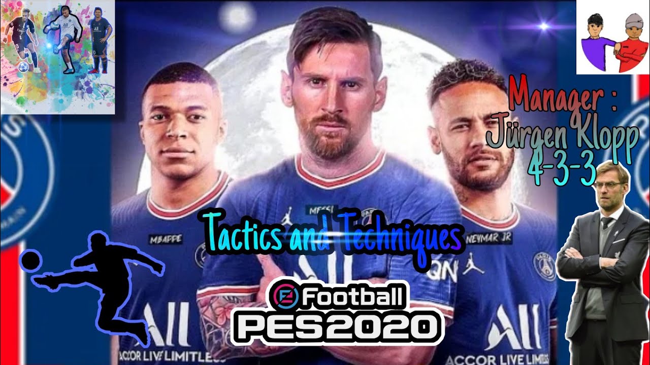•Messi Neyamar Mbappé Best Trio? | Manager: Jürgen Klopp | •Tactics and Techniques | Ep°1