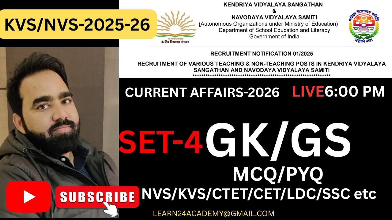 SET-4 GK/GS
LIVE6:00 PM
CURRENT AFFAIRS-2026
 NVS/KVS/CTET/CET/LDC/SSC etc