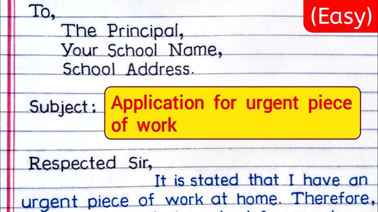 Urgent Piece Of Work Application | Application for Leave