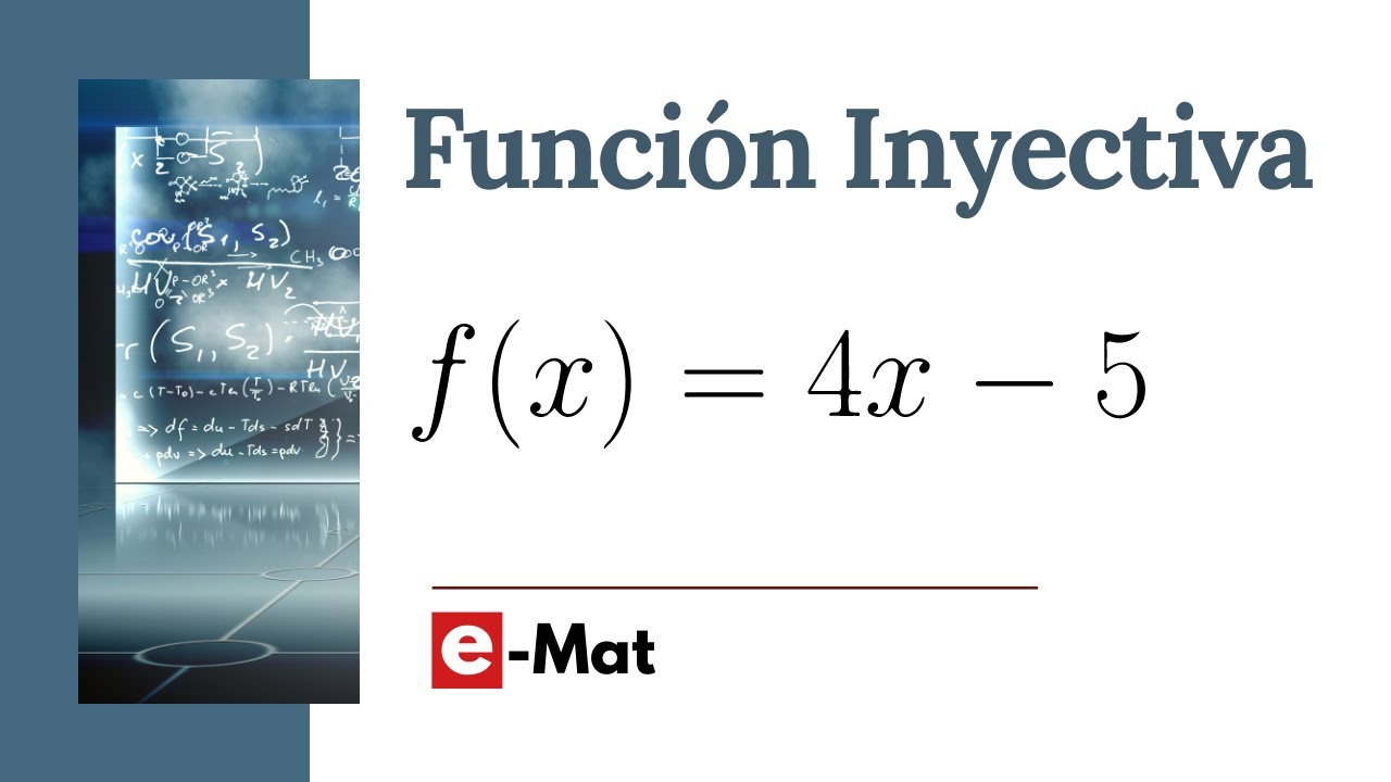 Función Inyectiva, ejercicio 1