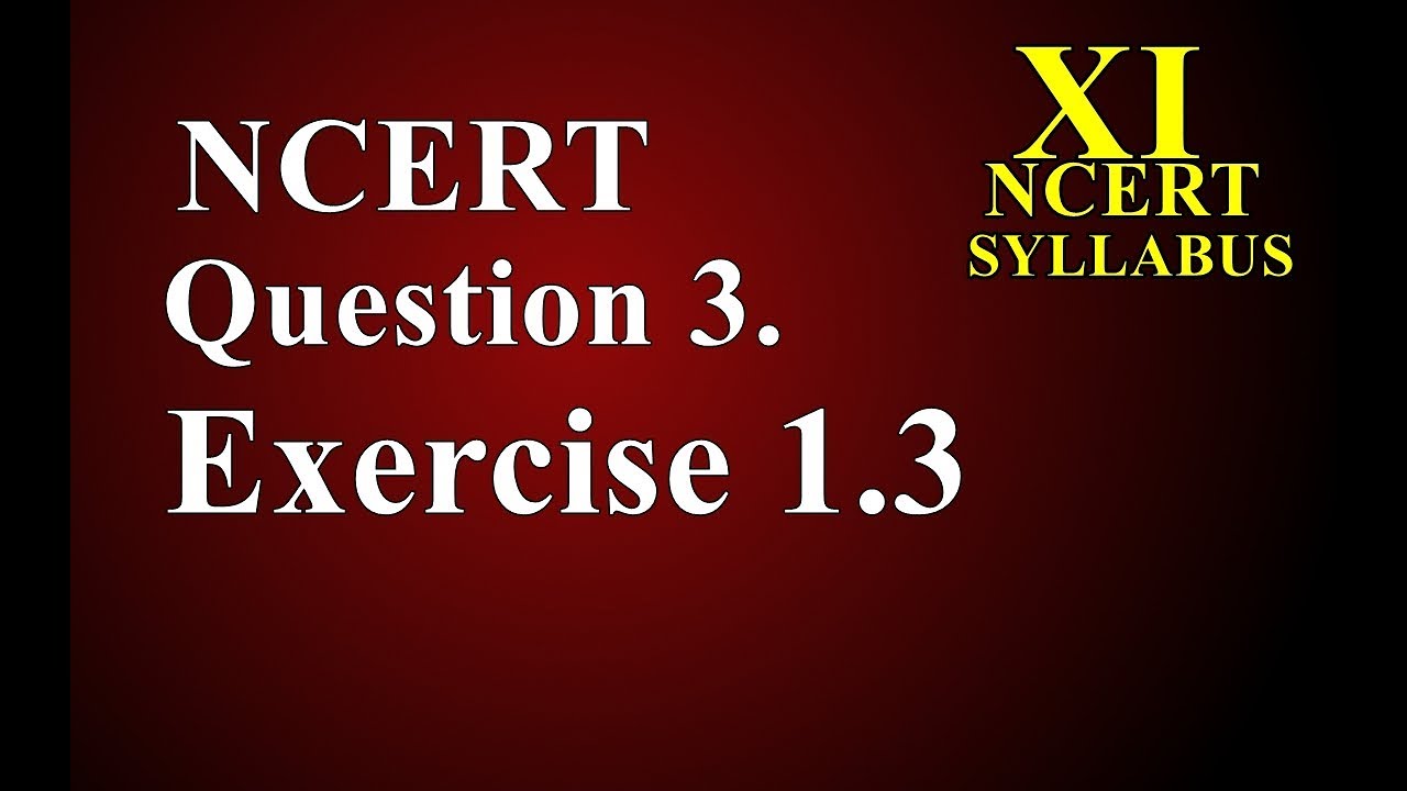 Class 11 Math Important question of  Set Q3 Exercise 1.3    2019 Q4