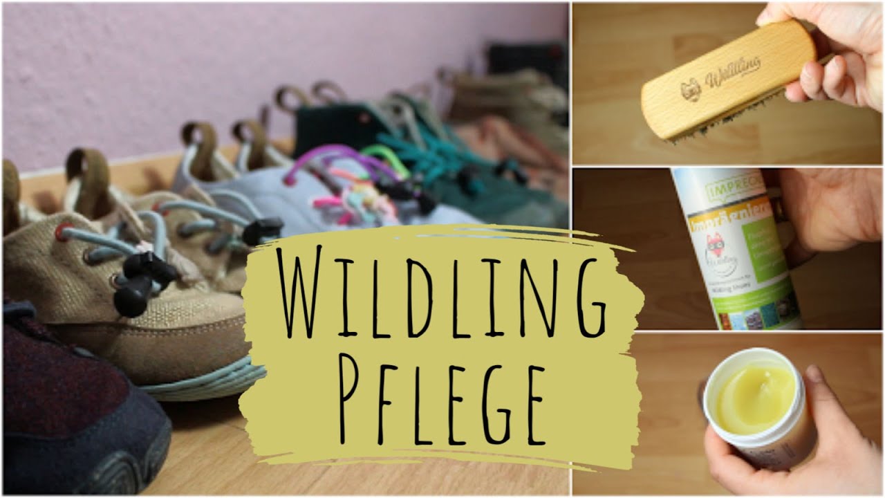 Wildling Pflege | Reinigen, Imprägnieren, Fetten, Wachsen