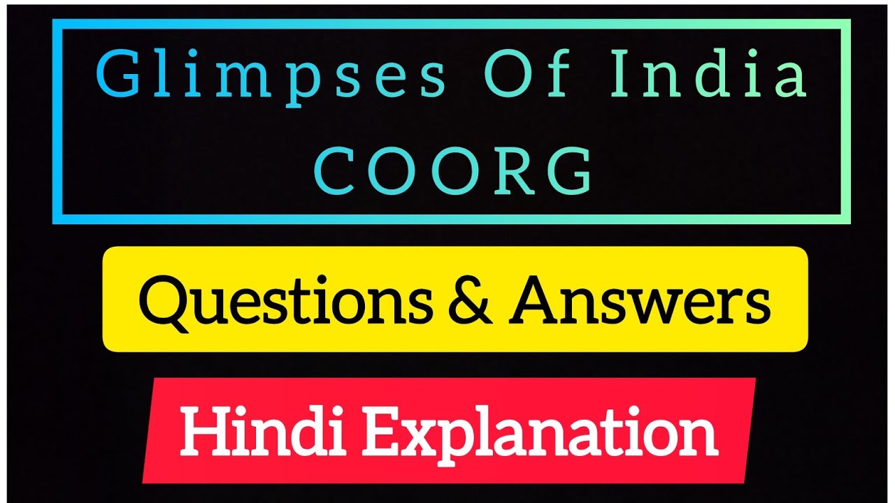 Coorg Important Questions And Answers Of Glimpses Of India Class 10#Bs_Tuition_Classes #coorgclass10
